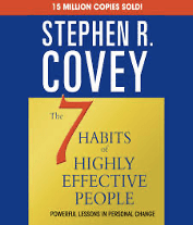 The 7 habits of highly effective people